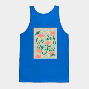 Go With The Flow Tank Top